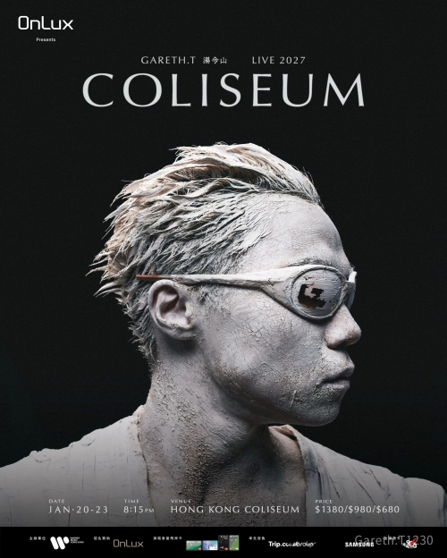 （香港站）Gareth.T湯令山Coliseum2027