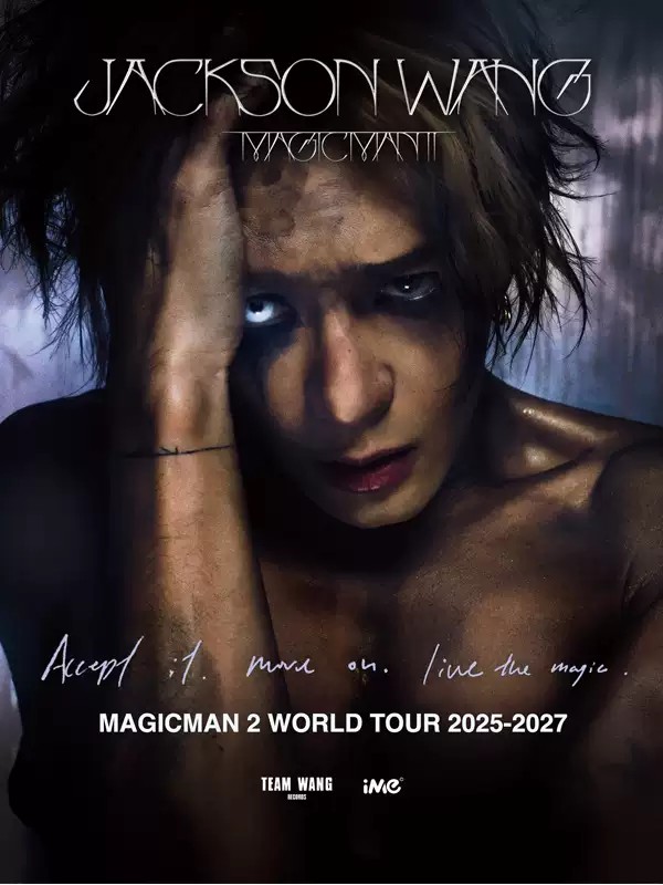 （重庆站）王嘉尔 JACKSON WANG MAGICMAN 2 WORLD TOUR 2025-2027